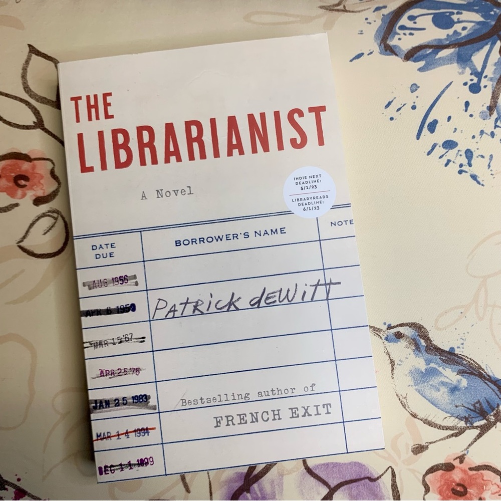 💜 The Libraianist by Patrick DeWitt ARC